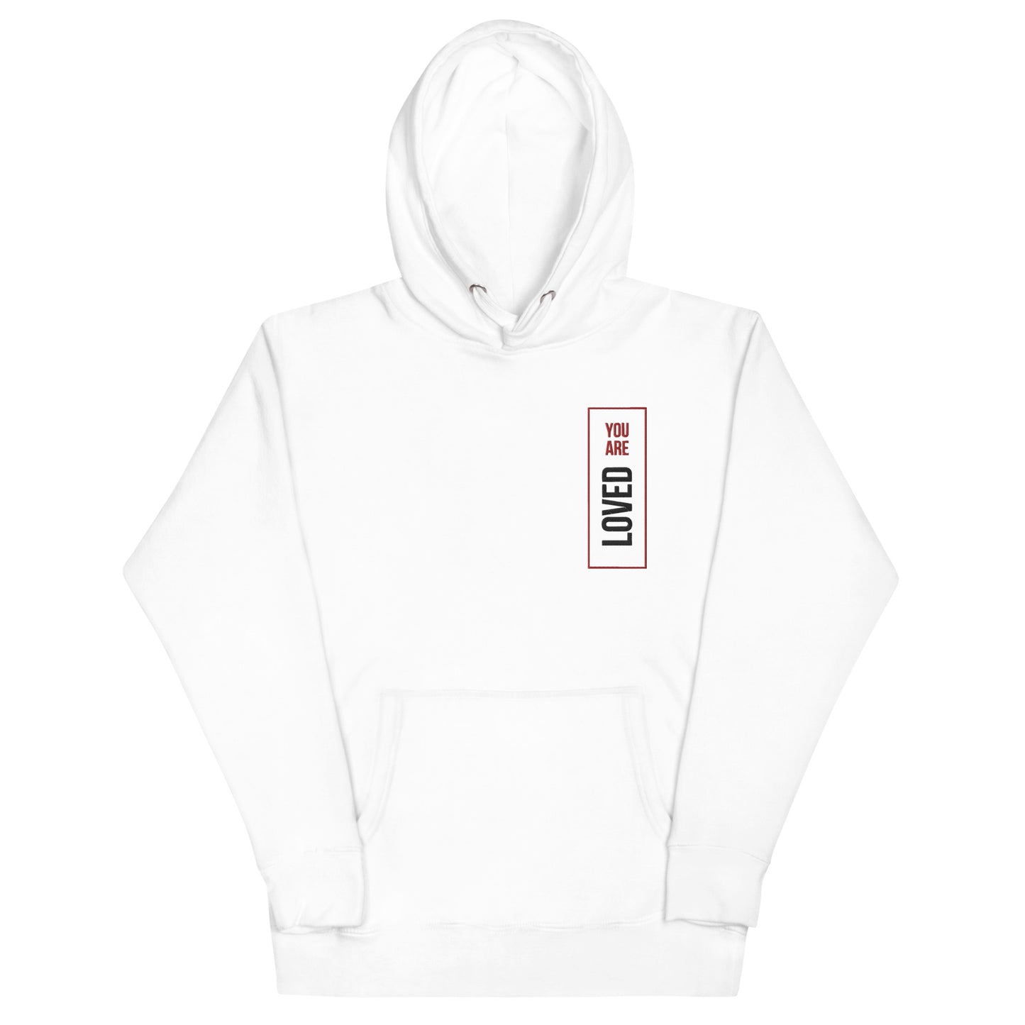 You Are Loved Hoodie